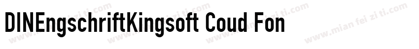 DINEngschriftKingsoft Coud Font字体转换